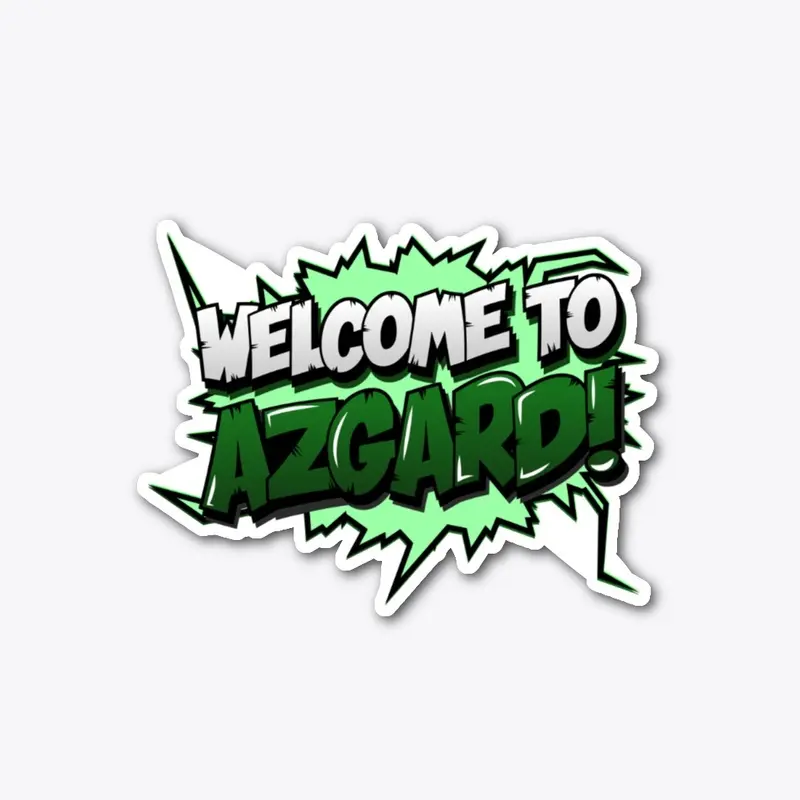 Welcome To Azgard Sticker